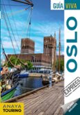 OSLO 2019 (GUIA VIVA EXPRESS) (3 ED.) di VV.AA. 