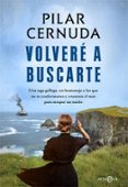 VOLVER A BUSCARTE de CERNUDA, PILAR 