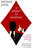 EL POQUER MENTIROSO de LEWIS, MICHAEL 