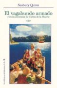 EL VAGABUNDO ARMADO Y OTRAS AVENTURAS DE CARLOS DE LA MUERTE di VV.AA
