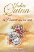 EL VIZCONDE QUE ME AMO de QUINN, JULIA 