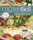 COCINA FACIL CON THERMOMIX di VV.AA. 