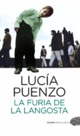 LA FURIA DE LA LANGOSTA di PUENZO, LUCIA 