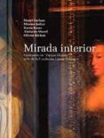 MIRADA INTERIOR: CENTENARIO DE 