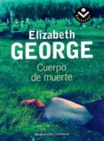 CUERPO DE MUERTE de GEORGE, ELIZABETH 