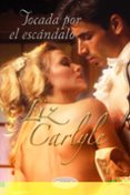 TOCADA POR EL ESCNDALO de CARLYLE, LIZ 