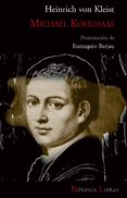 MICHAEL KOHLHAAS de KLEIST, HEINRICH VON 
