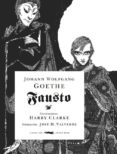 FAUSTO de GOETHE, JOHANN WOLFGANG VON 