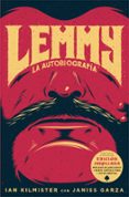 LEMMY (2 ED. AMPLIADA) di KILMISTER, IAN  GARZA, JANISS 