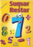 APRENDE A SUMAR Y RESTAR di VV.AA. 