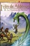 IVAN DE ALDENURI: LA HERENCIA DEL BEREHOR de PEREZ-FONCEA, JUAN ANTONIO 