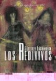 LOS REDIVIVOS di FARRINGTON, GEOFFREY 