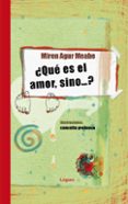 QUE ES EL AMOR, SINO de MEABE, MIREN AGUR 