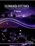 TECNOLOGIA ELECTRICA di VV.AA. 