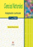 CIENCIAS NATURALES: ADAPTACION CURRICULAR (1 ESO) (2 ED.) di MORENO CARRETERO, MONTSERRAT 