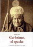 GERONIMO, EL APACHE di DEBO, ANGIE 