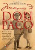 MEMORIAS DE DON PACO di ROMAA, JOSE MIGUEL 