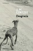 DESGRACIA de COETZEE, J.M. 
