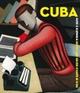 CUBA! ARTE E HISTORIA DE 1868 HASTA NUESTROS DIAS di VV.AA. 