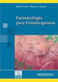 FARMACOLOGIA PARA FISIOTERAPEUTAS di BETES DE TORO, MARIANO 