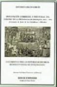 EXPLOTACION COMERCIAL E INDUSTRIAL DEL CORCHO EN LA PROVINCIA DE BADAJOZ( INCLUYE TOMO I JEREZ DE LOS CABALLEROS Y MERIDA 1833-1912 Y TOMO II JEREZ DE LOS CABALLEROS 1841-1908) de GARCIA GARCIA, ANTONIO 