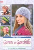 GORROS DE GANCHILLO: 14 PROYECTOS PASO A PASO de HUG, VERONIKA 