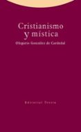 CRISTIANISMO Y MISTICA de GONZALEZ DE CARDEDAL, OLEGARIO 