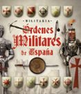 RDENES MILITARES EN ESPAA di BALASCH BLANCH, ENRIC 