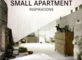 SMALL APARTMENT INSPIRATIONS di VV.AA. 