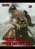 LA ESPADA DEL INMORTAL N 28 de SAMURA, HIROAKI 