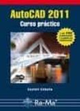 AUTOCAD 2011: CURSO PRACTICO de CEBOLLA, CASTELL 