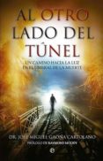 AL OTRO LADO DEL TUNEL de GAONA, JOSE MIGUEL 