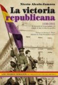 LA VICTORIA REPUBLICANA de FERNANDEZ-COPPEL, JORGE 