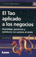 EL TAO APLICADO A LOS NEGOCIOS di PUENTE, JUAN JOSE 