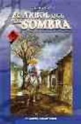 EL ARBOL QUE DA SOMBRA N 3 de TEZUKA, OSAMU 