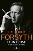 EL INTRUSO de FORSYTH, FREDERICK 