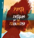 ESTADOS DE UN EXANNIMO di PORTA 