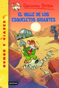 GS 44: EL VALLE DE LOS ESQUELETOS GIGANTES de STILTON, GERONIMO 