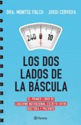 LOS DOS LADOS DE LA BASCULA de FOLCH, MONTSE  CERVERA, JORDI 
