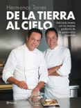 DE LA TIERRA AL CIELO de HERMANOS TORRES 