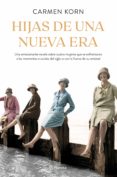 Hijas De Una Nueva Era (saga Hijas De Una Nueva Era 1) (ebook)