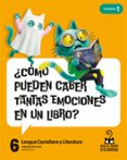 Portada de Proyecto: Viaje al centro de la curiosidad. Lengua Castellana y Literatura 6. Trimestres