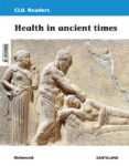 Portada de CLIL READERS LEVEL III PRI HEALTH IN ANCIENT TIMES