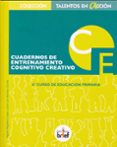 CUADERNOS DE ENTRENAMIENTO COGNITIVO-CREATIVO 6 CURSO EP di REGADERA LOPEZ, AGUSTIN 