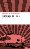 EL EXPRESO DE TOKIO de MATSUMOTO, SEICHO 