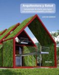 ARQUITECTURA Y SALUD di VV.AA. 