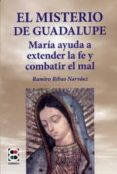 EL MISTERIO DE GUADALUPE di RIBAS NARVAEZ, RAMIRO 