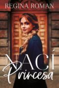 NAC PRINCESA di ROMAN, REGINA 