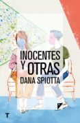 INOCENTES Y OTRAS di SPIOTTA, DANA 