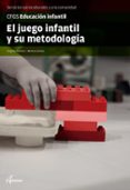 EL JUEGO INFANTIL Y SU METODOLOGA di VV.AA. 